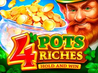 4 Pots Riches Hold & Win